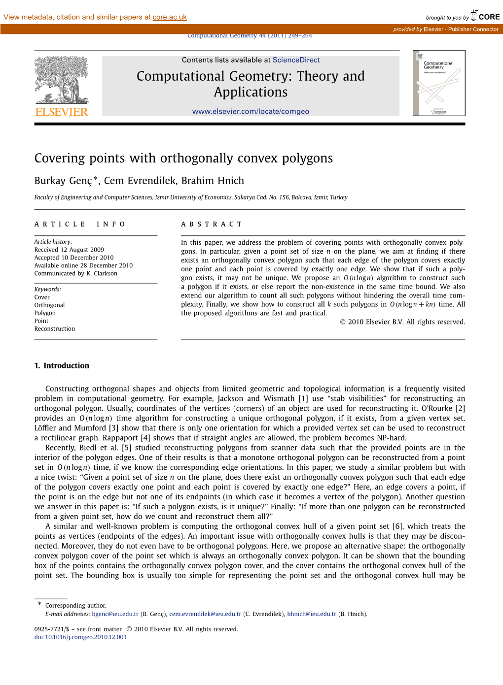 Covering Points with Orthogonally Convex Polygons ∗ Burkay Genç , Cem Evrendilek, Brahim Hnich