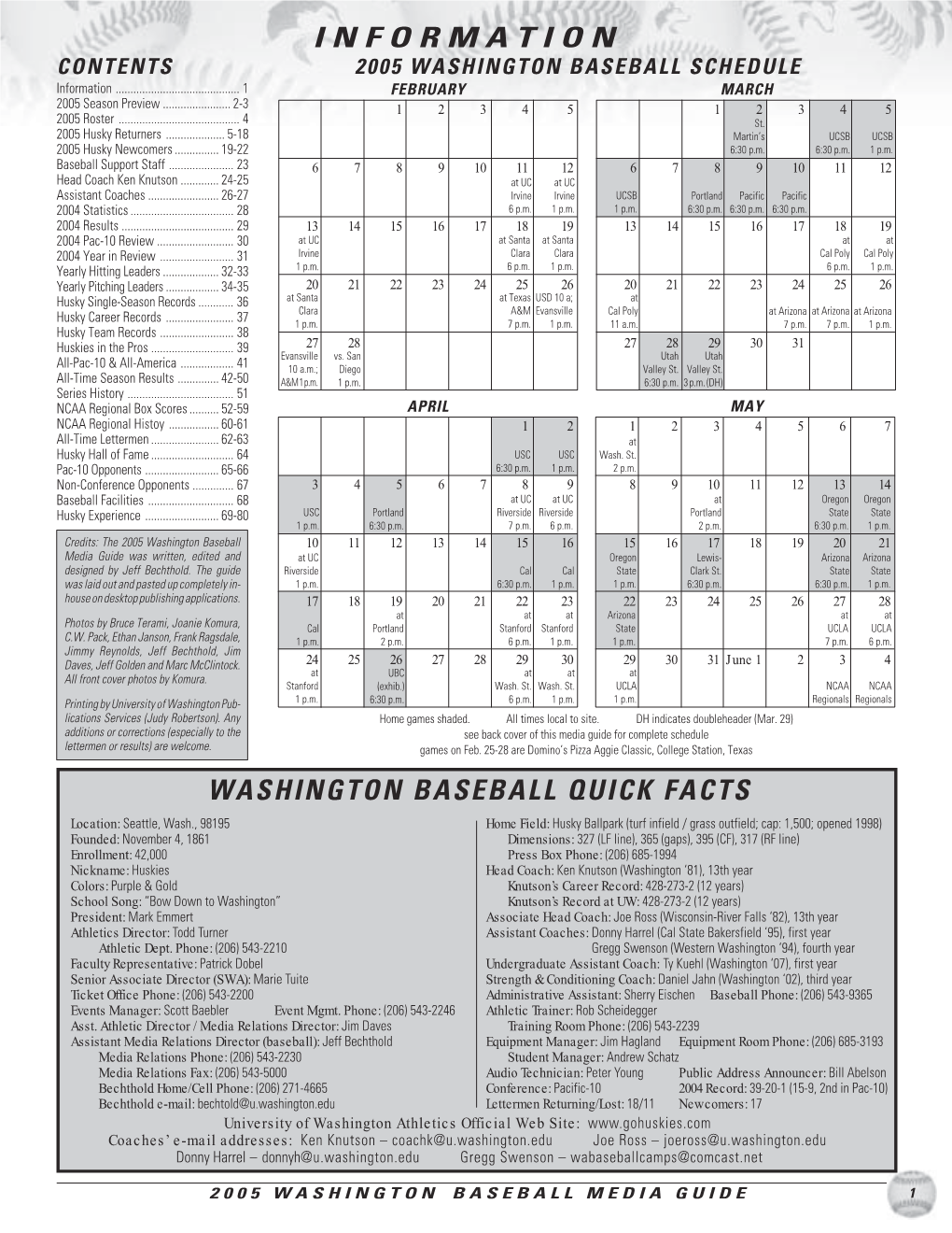 I N F O R M a T I O N CONTENTS 2005 WASHINGTON BASEBALL SCHEDULE Information