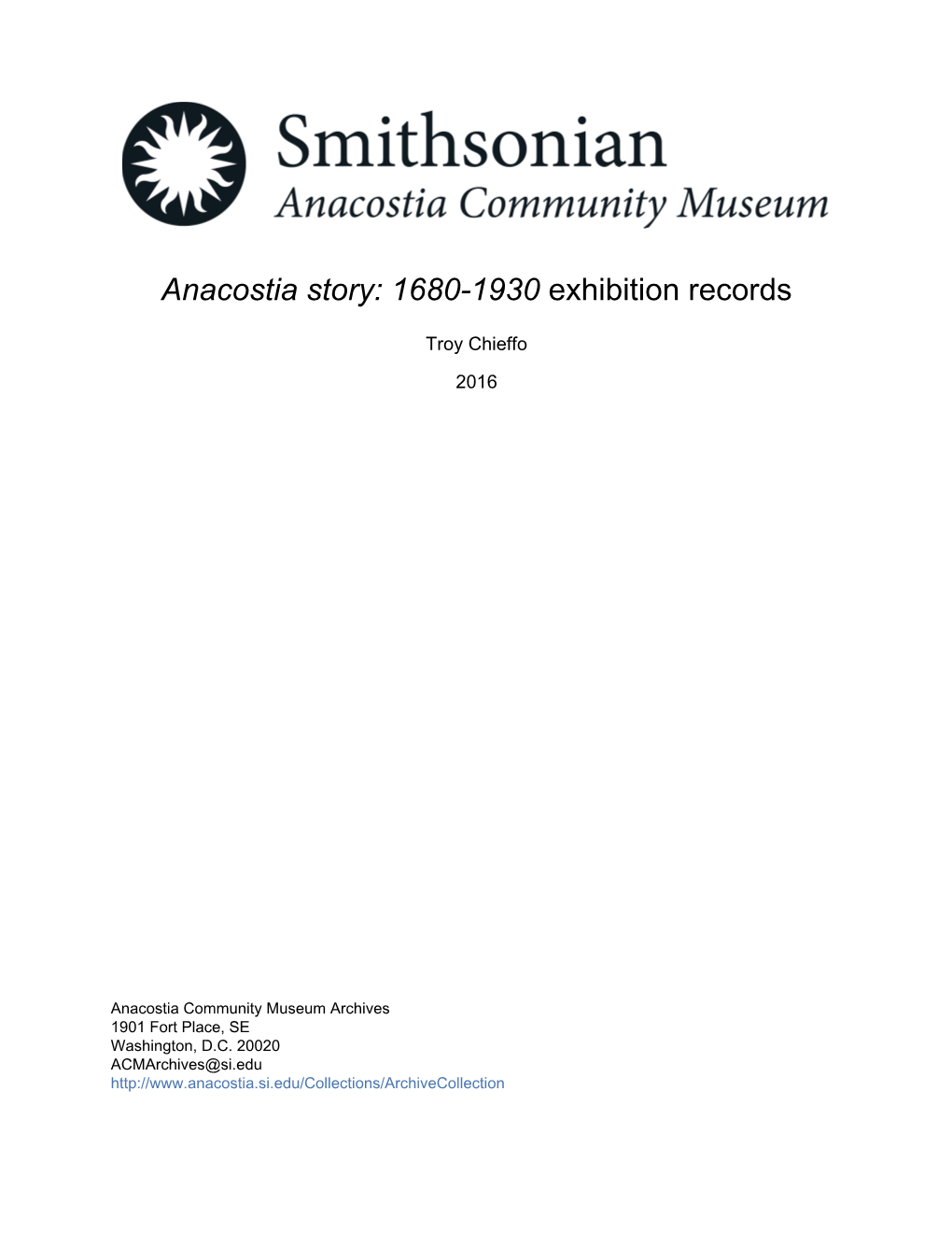 Anacostia Story: 1680-1930 Exhibition Records