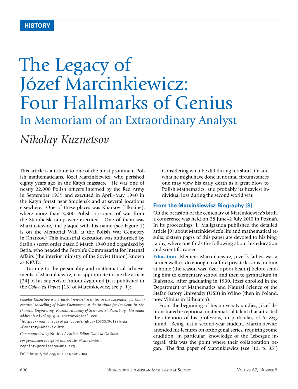 The Legacy of J´Ozef Marcinkiewicz: Four Hallmarks of Genius