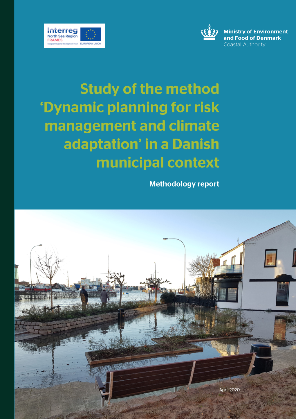 Dynamic Planning for Risk Management and Climate Adaptation’ in a Danish Municipal Context