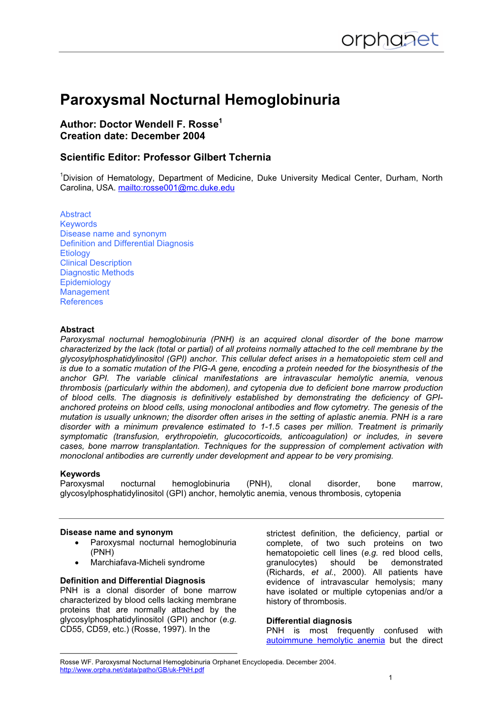 Paroxysmal Nocturnal Hemoglobinuria