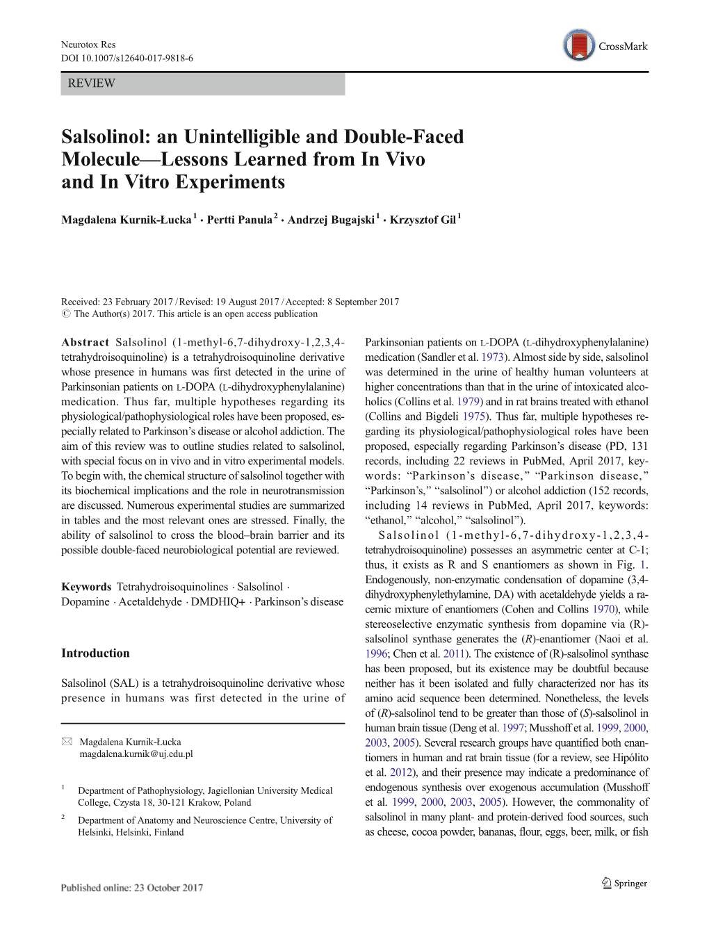 Salsolinol: an Unintelligible and Double-Faced Molecule—Lessons Learned from in Vivo and in Vitro Experiments