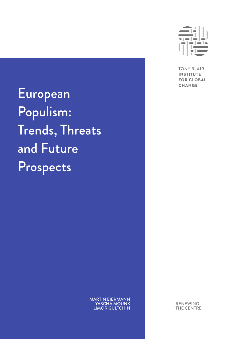 European Populism: Trends, Threats and Future Prospects