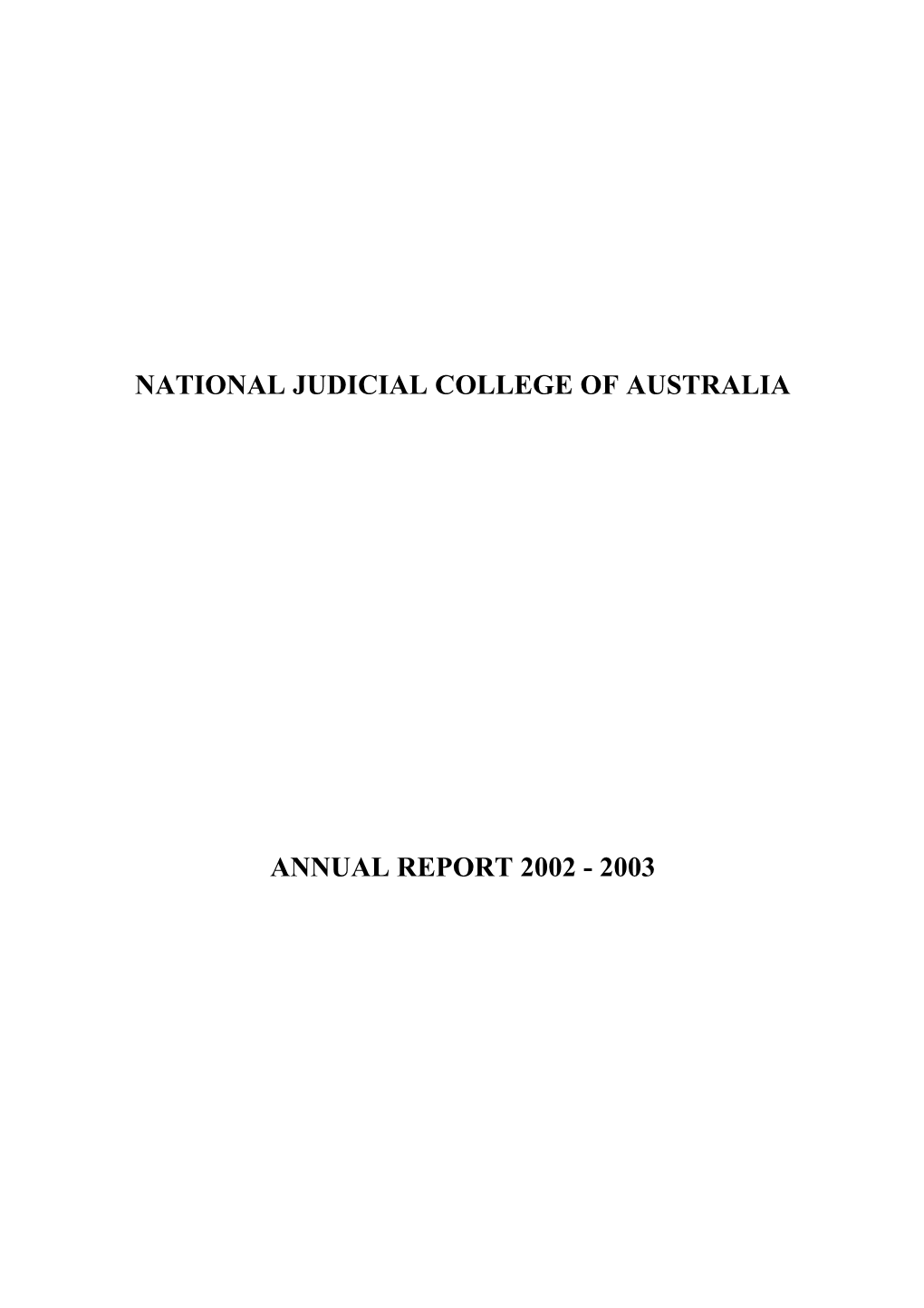 2002 - 2003 National Judicial College of Australia