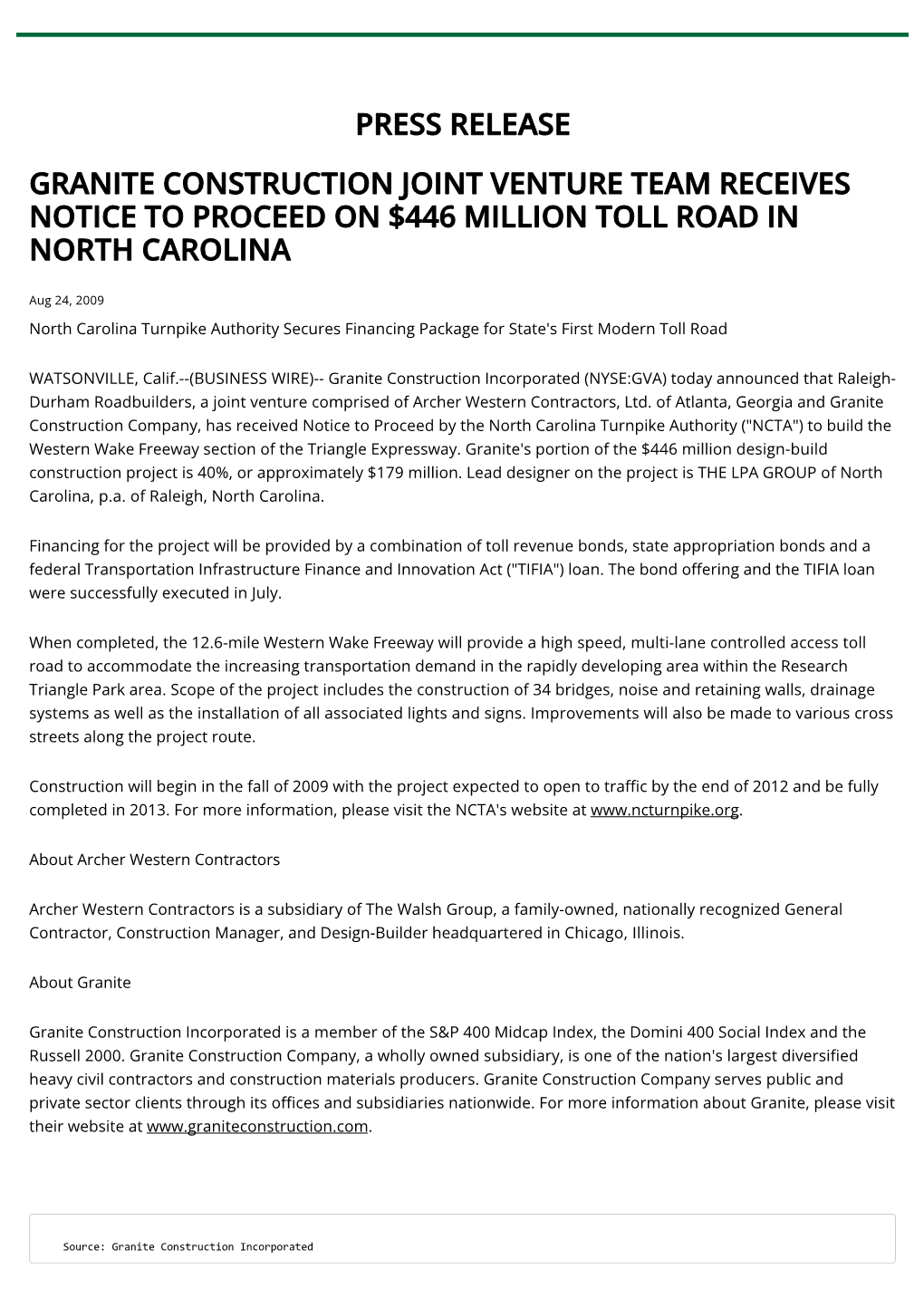 Press Release Granite Construction Joint Venture Team Receives Notice to Proceed on $446 Million Toll Road in North Carolina