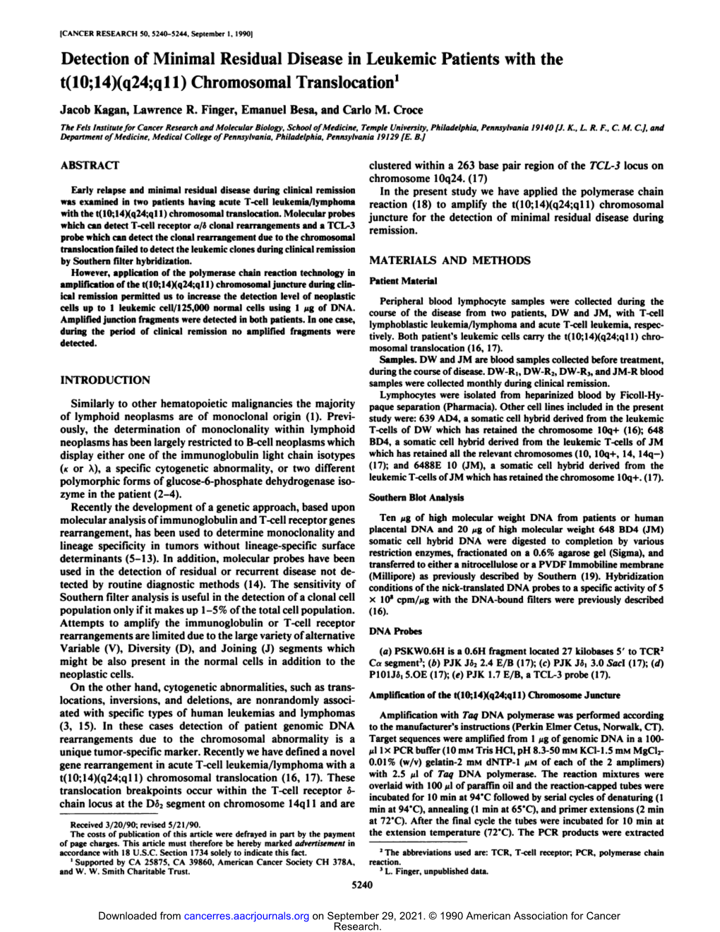 Detection of Minimal Residual Disease in Leukemic Patients with the T(10;14)(Q24;Qll) Chromosomal Translocation1