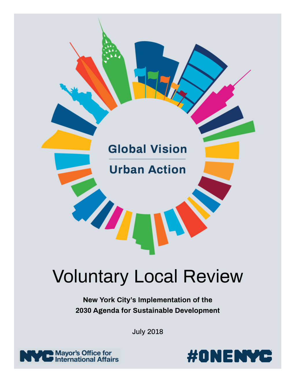 New York City Voluntary Local Review 2018 2 Table of Contents