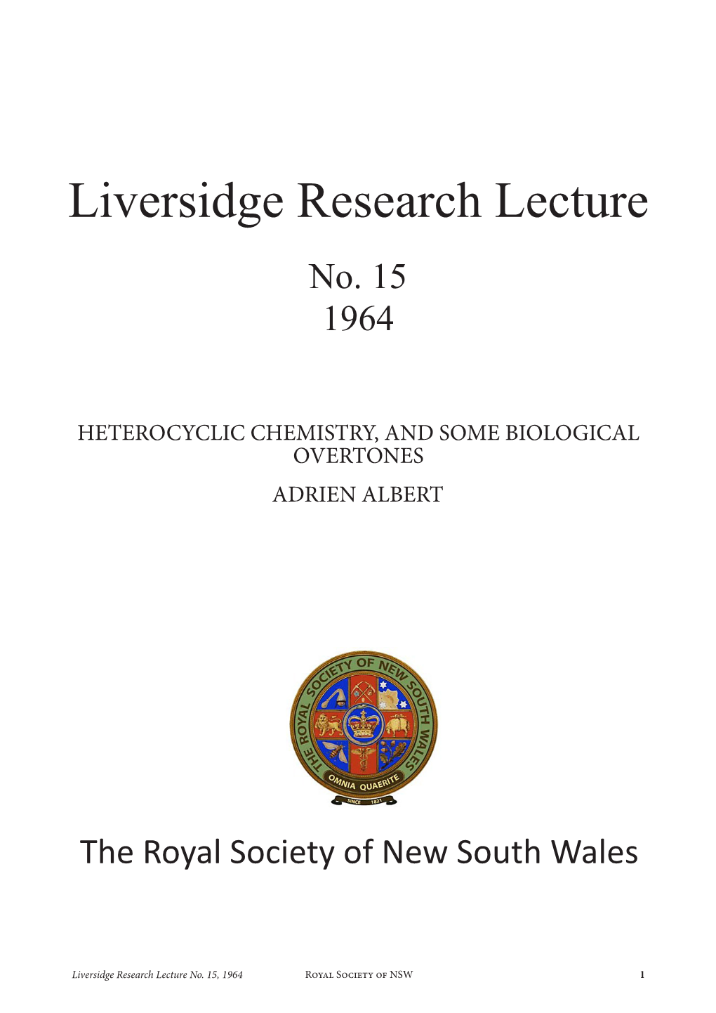 Liversidge Research Lecture No