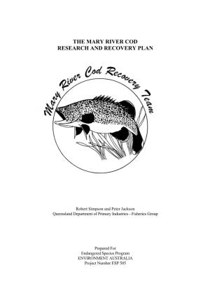 The Mary River Cod Research and Recovery Plan