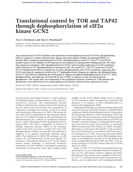 Translational Control by TOR and TAP42 Through Dephosphorylation of Eif2␣ Kinase GCN2