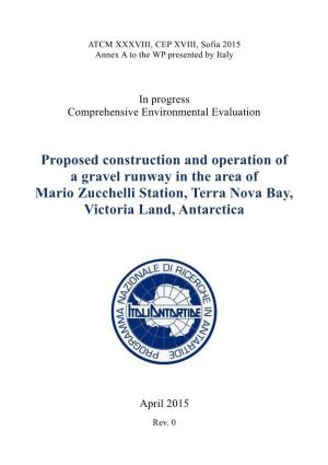 Proposed Construction and Operation of a Gravel Runway in the Area of Mario Zucchelli Station, Terra Nova Bay, Victoria Land, Antarctica
