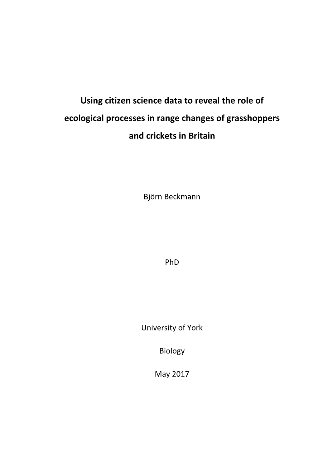 Using Citizen Science Data to Reveal the Role of Ecological Processes in Range Changes of Grasshoppers and Crickets in Britain