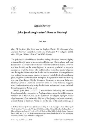 Article Review John Jewel: Anglicanism's Bane Or Blessing?