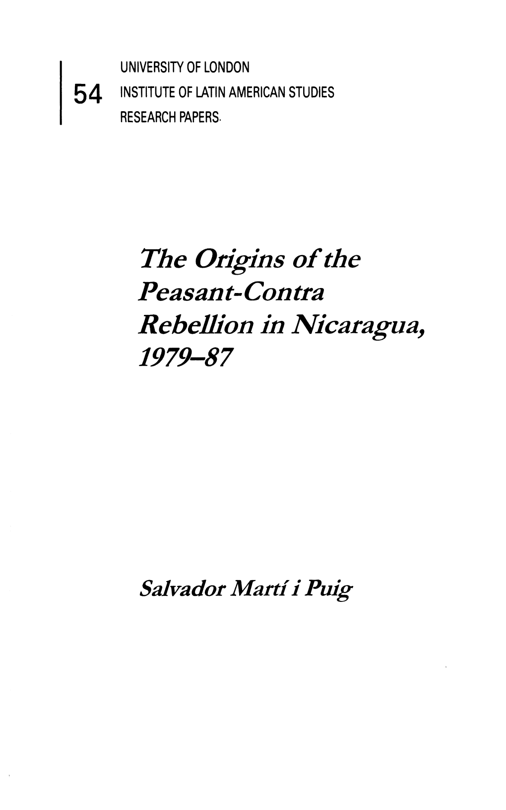 The Origins of the Peasant-Contra Rebellion in Nicaragua, 1979-87