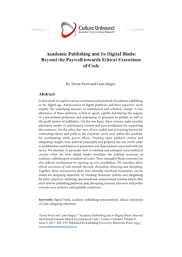 Academic Publishing and Its Digital Binds: Beyond the Paywall Towards Ethical Executions of Code