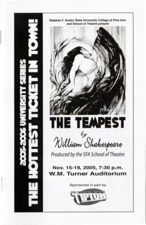 The Tempest by William Shake Peare an SFA School Ofnleau-E Production W
