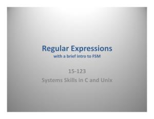 Regular Expressions with a Brief Intro to FSM