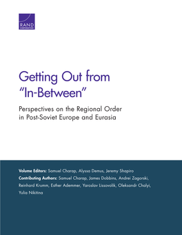 Perspectives on the Regional Order in Post-Soviet Europe and Eurasia