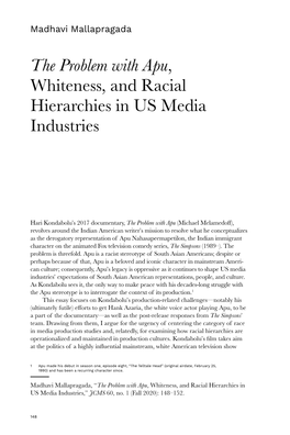 The Problem with Apu, Whiteness, and Racial Hierarchies in US Media Industries