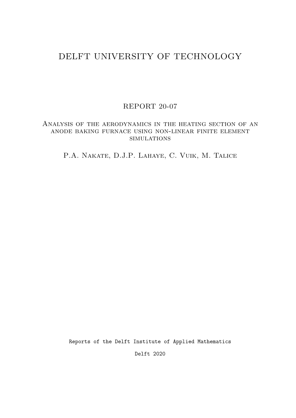 Analysis of the Aerodynamics in the Heating Section of an Anode Baking Furnace Using Non-Linear Finite Element Simulations