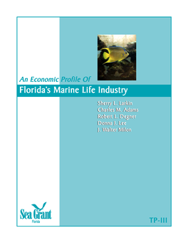 An Economic Profile of Florida's Marine Life Industry