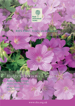 Hardy Geraniums – Stage 1 James Armitage Botanist, RHS Garden Wisley Bulletin Number 10 June 2005