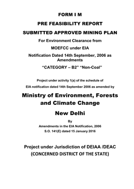 Ministry of Environment, Forests and Climate Change New Delhi by Amendments in the EIA Notification, 2006 S.O