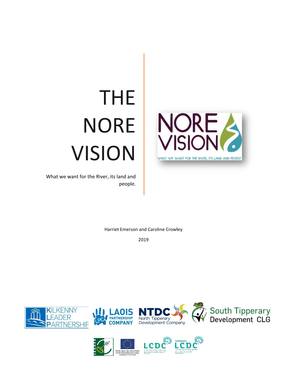 The Nore Vision