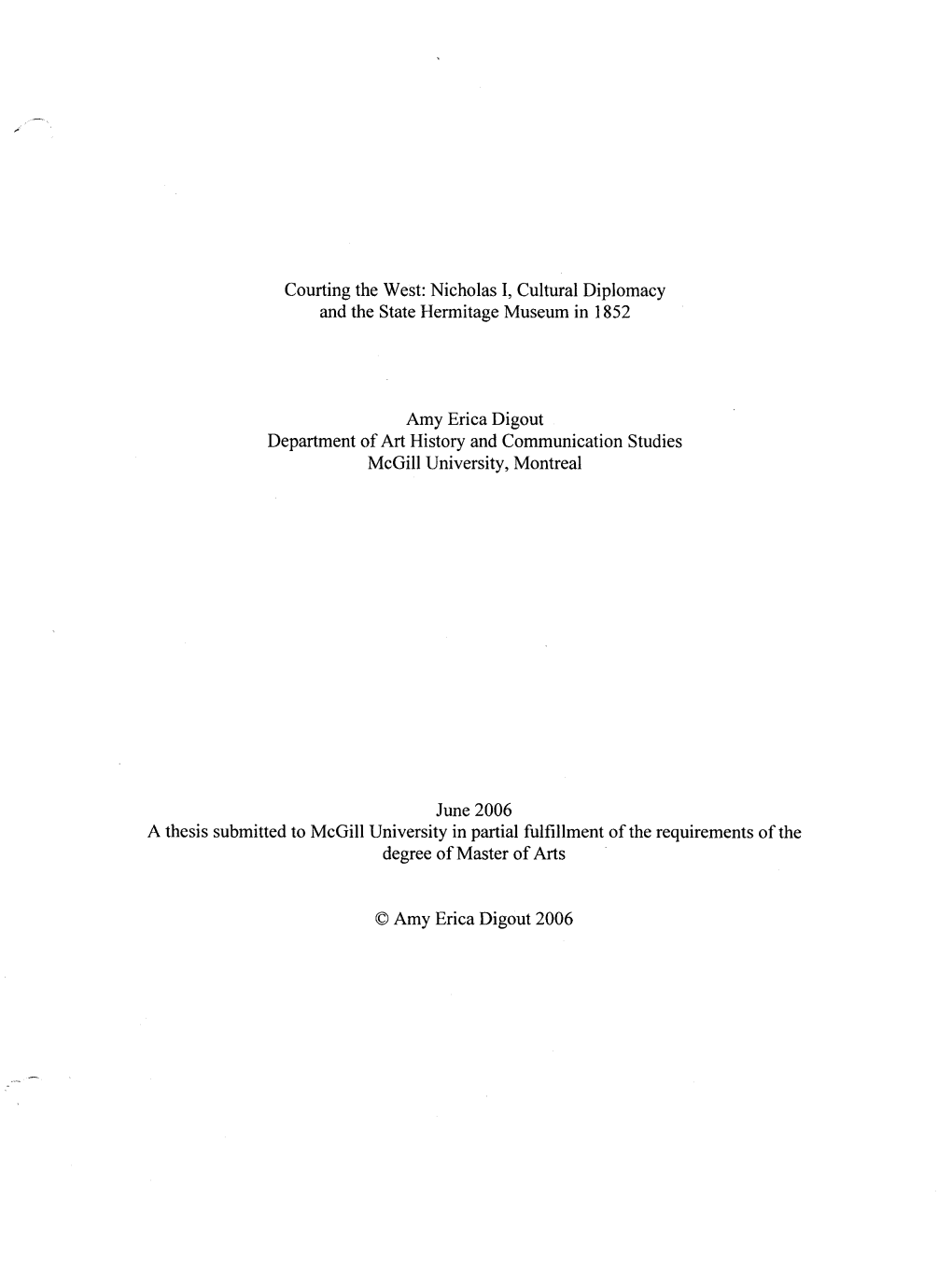 Courting the West: Nicholas L, Cultural Diplomacy and the State Hermitage Museum in 1852