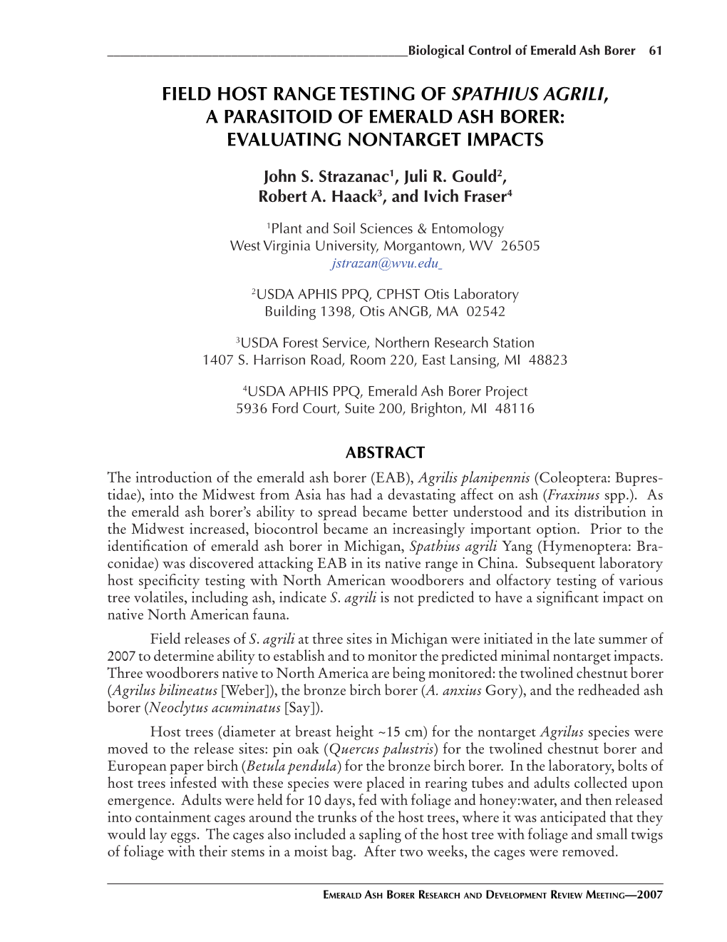 Field Host Range Testing of Spathius Agrili, a Parasitoid of Emerald Ash Borer: Evaluating Nontarget Impacts