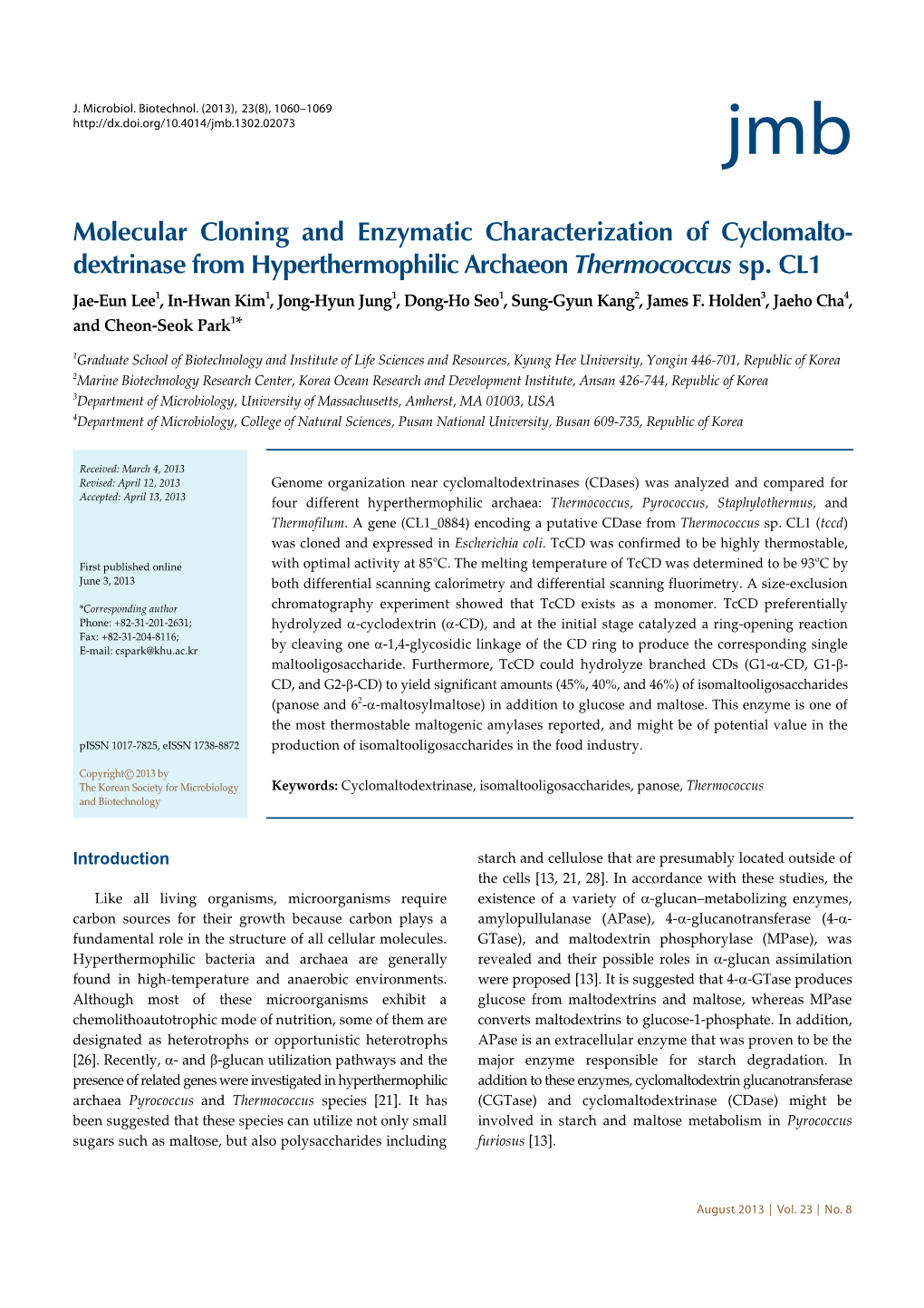 Molecular Cloning and Enzymatic Characterization of Cyclomalto- Dextrinase from Hyperthermophilic Archaeon Thermococcus Sp