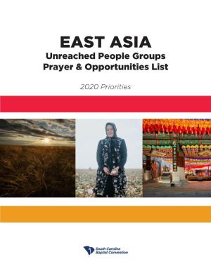EAST ASIA Unreached People Groups Prayer & Opportunities List