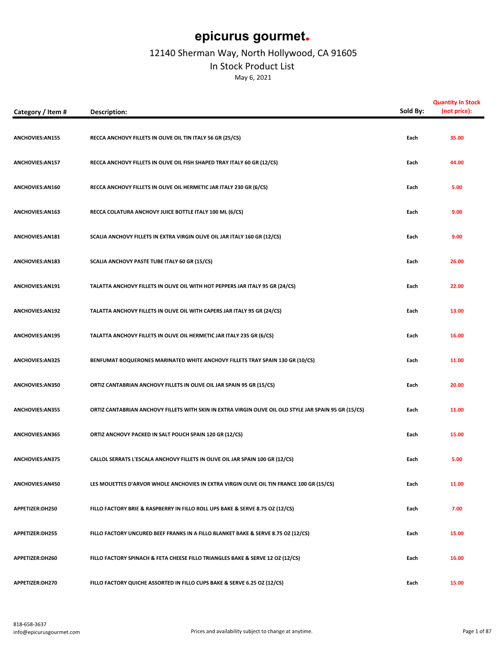 Epicurus Gourmet. 12140 Sherman Way, North Hollywood, CA 91605 in Stock Product List May 6, 2021