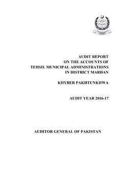 Audit Report on the Accounts of Tehsil Municipal Administrations in District Mardan