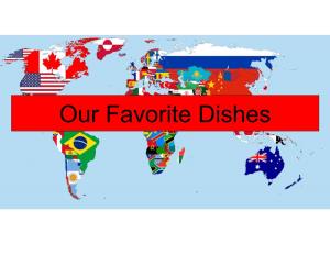 Our Favorite Dishes