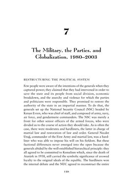 The Military, the Parties, and Globalization, 1980–2003
