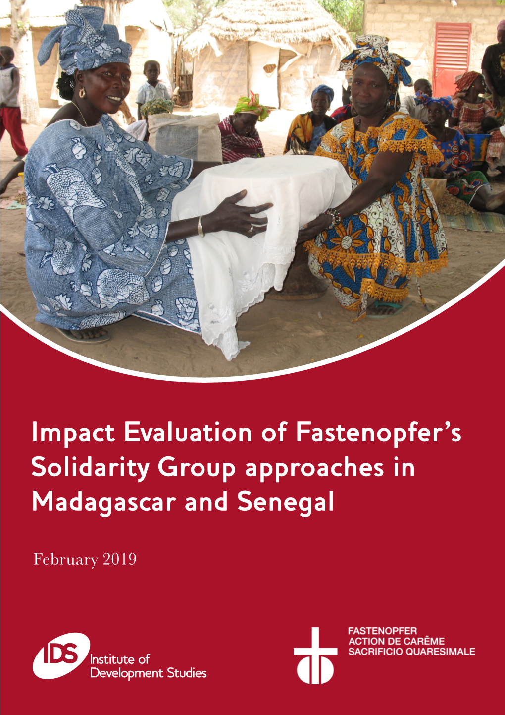 Impact Evaluation of Fastenopfer's Solidarity Group Approaches In