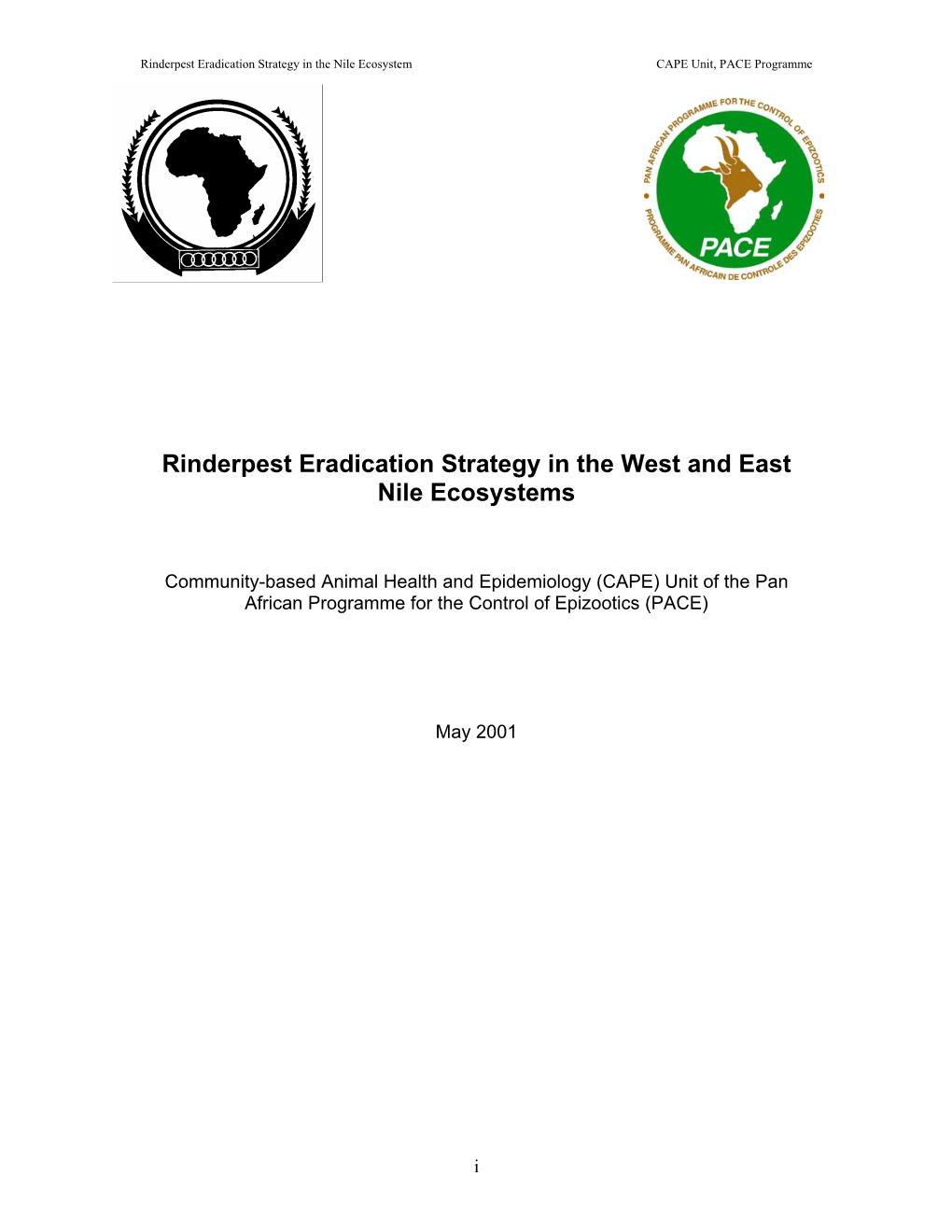 Rinderpest Eradication Strategy in the West and East Nile Ecosystems