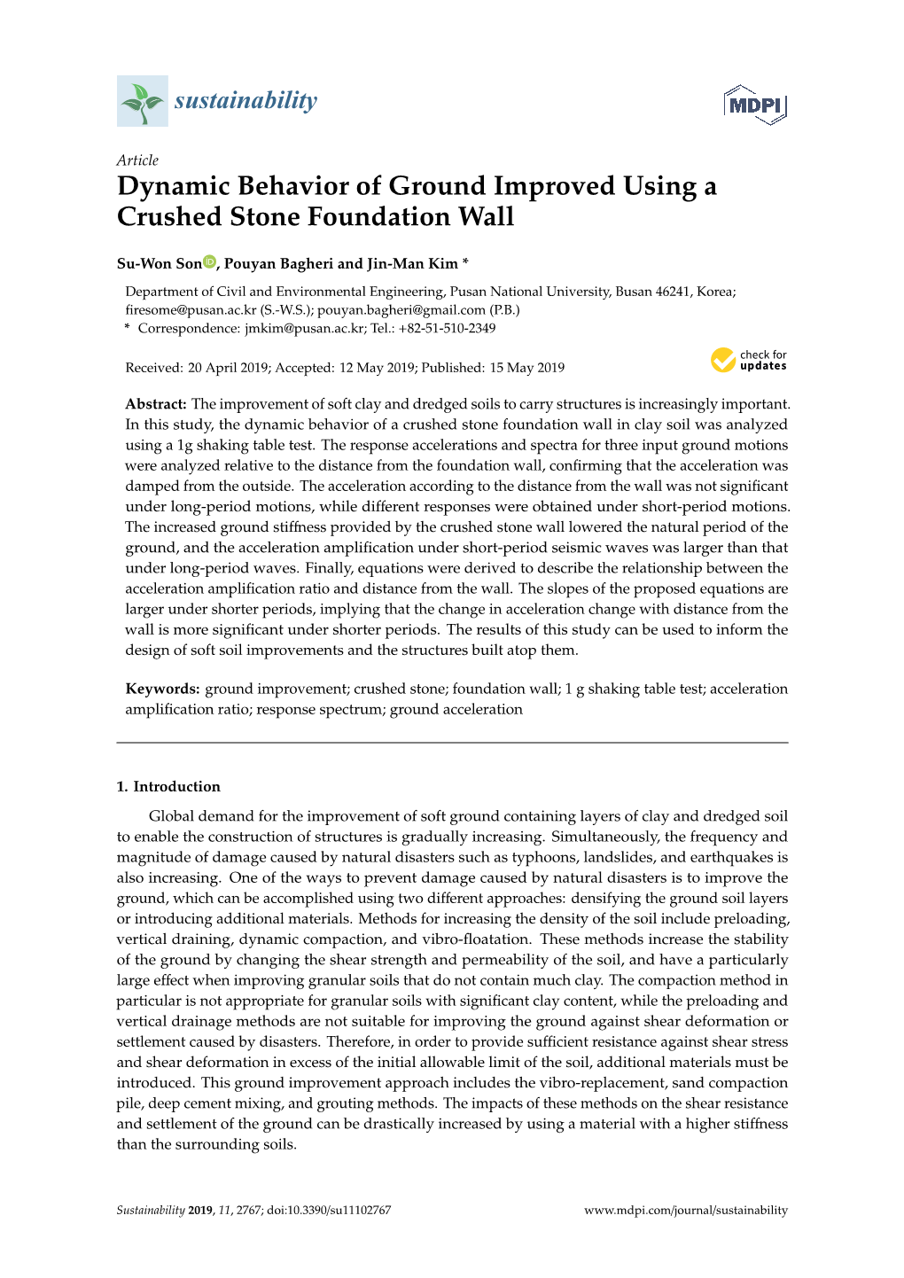 Dynamic Behavior of Ground Improved Using a Crushed Stone Foundation Wall