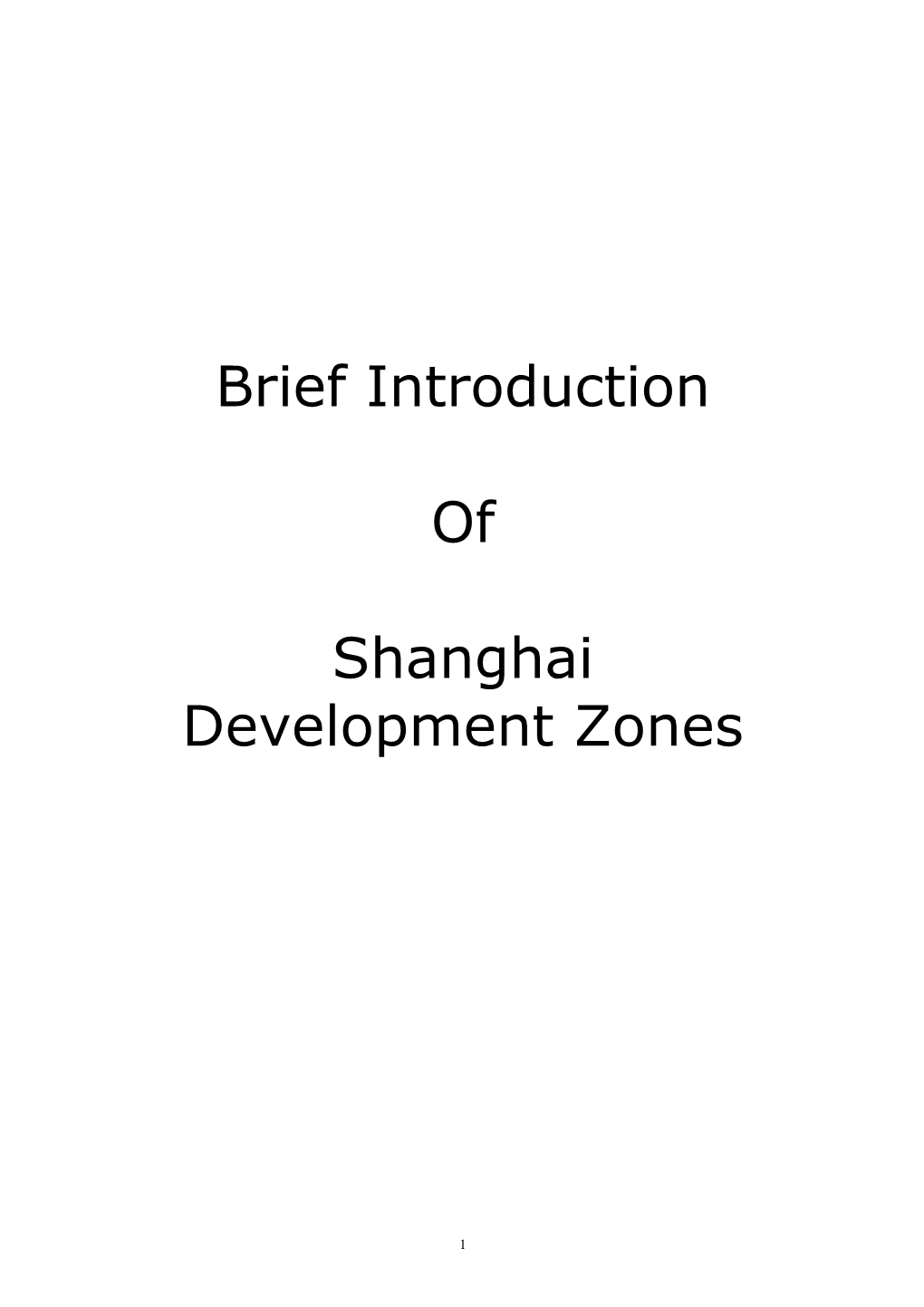 Brief Introduction of Shanghai Development Zones