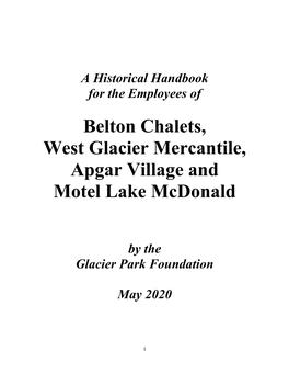 West Glacier Mercantile, Apgar Village and Motel Lake Mcdonald
