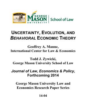 Uncertainty, Evolution, and Behavioral Economic Theory