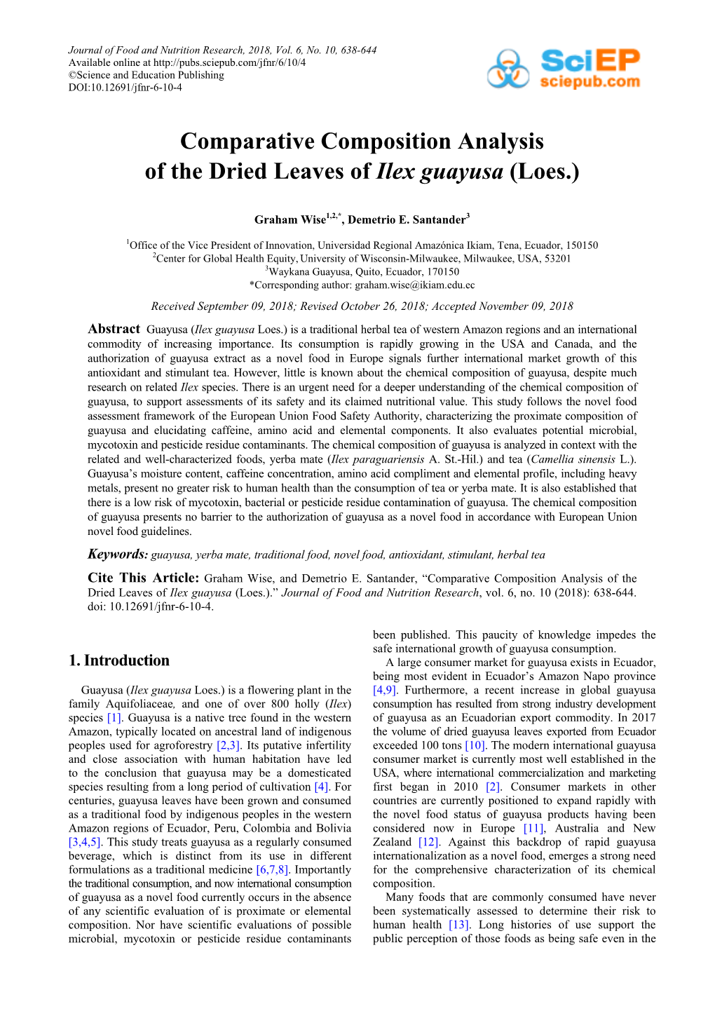 Comparative Composition Analysis of the Dried Leaves of Ilex Guayusa (Loes.)