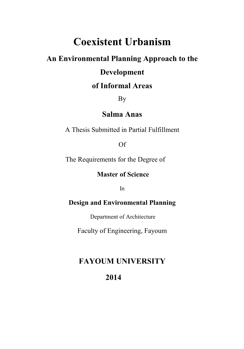 Coexistent Urbanism an Environmental Planning Approach to the Development of Informal Areas