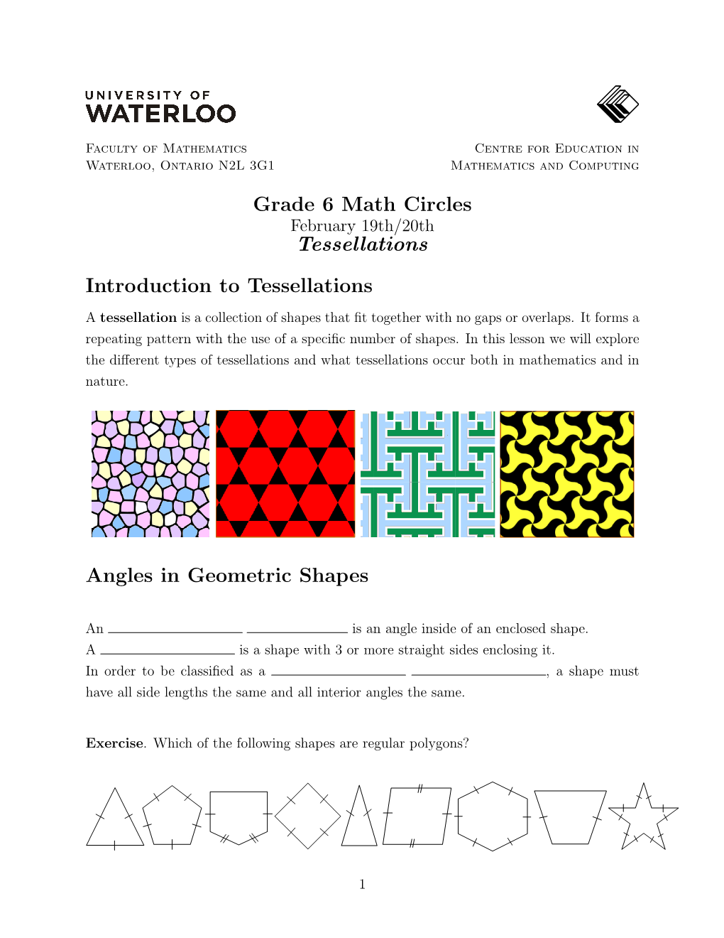 Grade 6 Math Circles Tessellations Introduction To