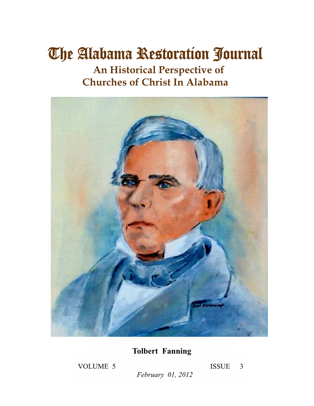 The Alabama Restoration Journal an Historical Perspective of Churches of Christ in Alabama