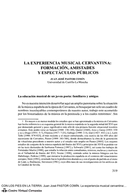 La Experiencia Musical Cervantina: Formación, Amistades Y Espectáculos Públicos