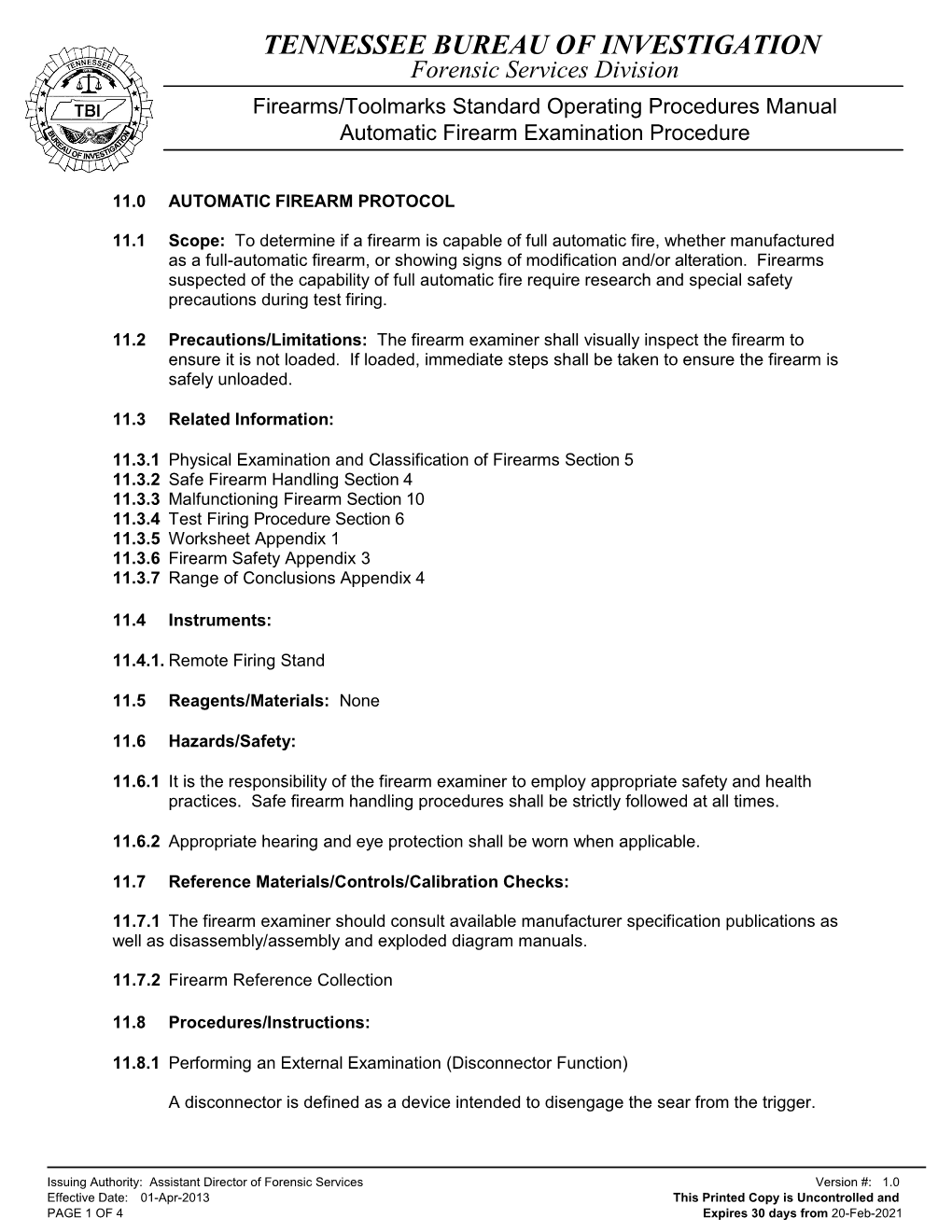 Automatic Firearm Examination Procedure