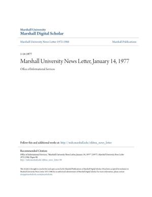 Marshall University News Letter, January 14, 1977 Office Ofnfor I Mational Services